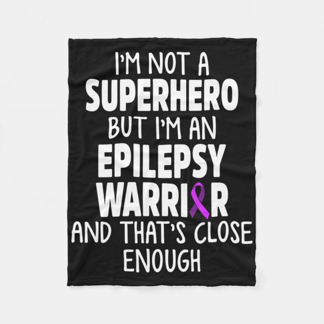 Epilepsy Awareness Hero Epileptic Warrior Survivor Fleece Blanket (Front)