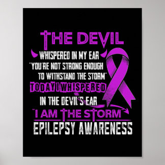 Epilepsy Awareness I am the Storm Devil Poster