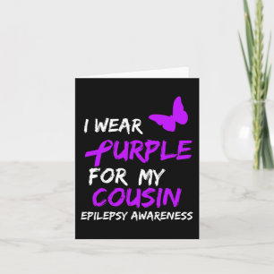 Epilepsy Awareness I Wear Purple For My Cousin Rib Card
