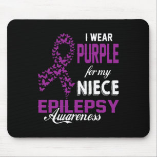 Epilepsy Awareness I Wear Purple For My Niece Fami Mouse Pad