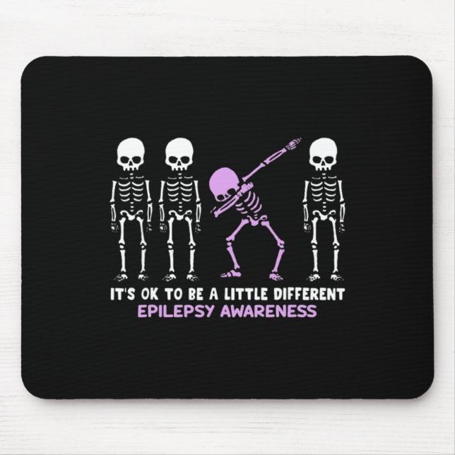 Epilepsy Awareness It's Ok To Be A Little Differen Mouse Pad (Front)