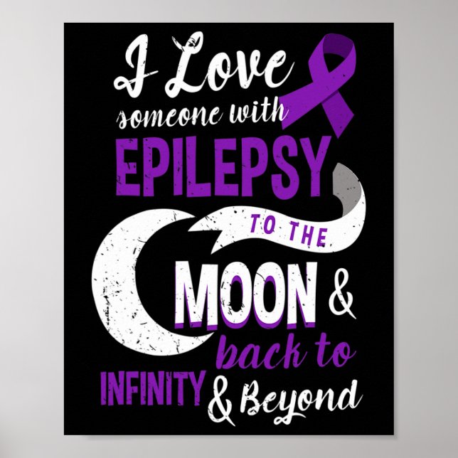 Epilepsy Awareness - Love Son Mum Dad Daughter Tee Poster (Front)