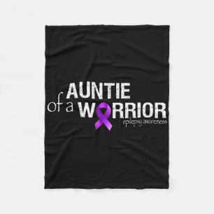 Epilepsy Awareness Month Auntie Of A Warrior Purpl Fleece Blanket