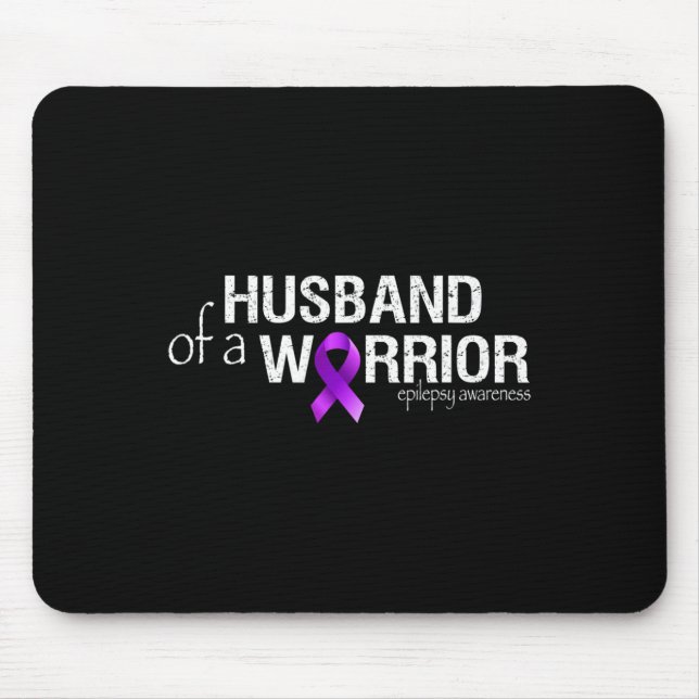 Epilepsy Awareness Month Husband of a Warrior Purp Mouse Pad (Front)
