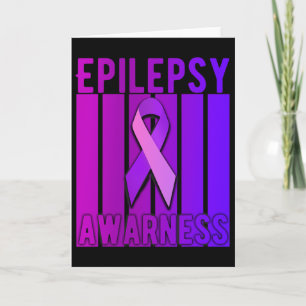 Epilepsy Awareness Month In November We Wear Purpl Card