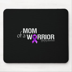 Epilepsy Awareness Month Mum of a Warrior Purple R Mouse Pad