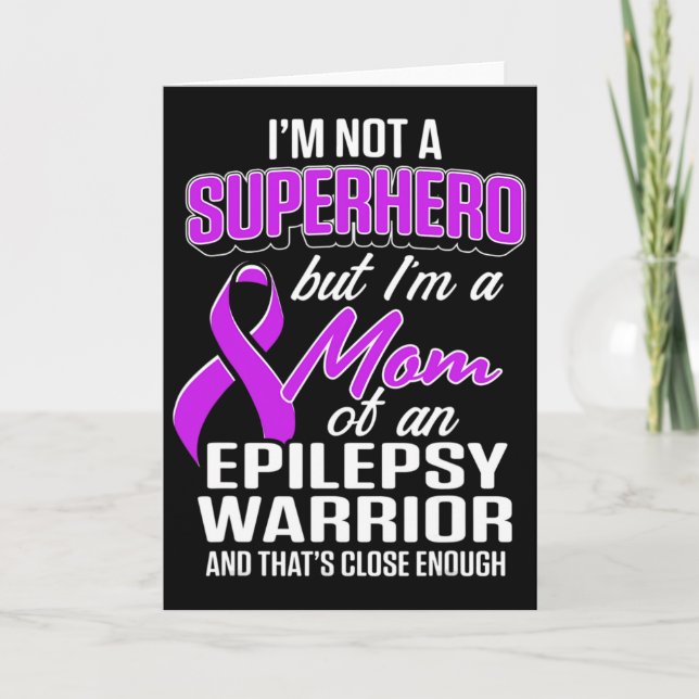 Epilepsy Awareness Mum Hero Epileptic Warrior Surv Card (Front)