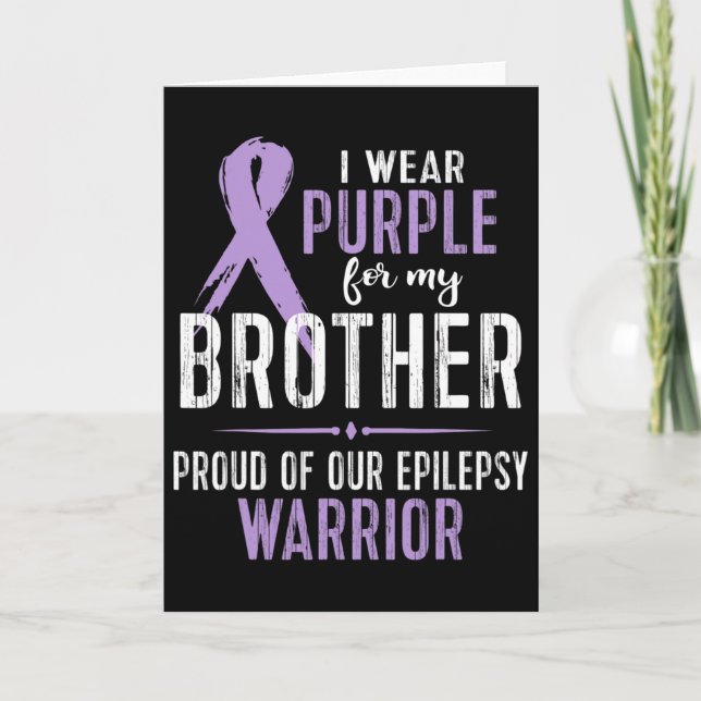 Epilepsy Awareness My Brother Warrior Tee  Card (Front)