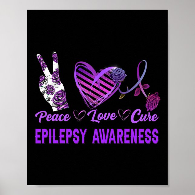 Epilepsy Awareness Peace Love Cure Purple Gift  Poster (Front)