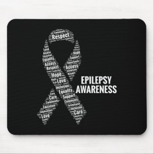 Epilepsy Awareness Respect Care Advocacy Equality Mouse Pad