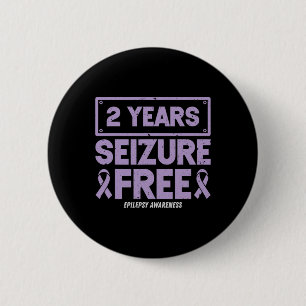 Epilepsy Awareness Ribbon 2 Years Seizure Free  6 Cm Round Badge
