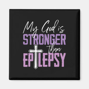 Epilepsy Awareness Ribbon My God Is Stronger Than  Magnet