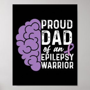 Epilepsy Awareness Ribbon Proud Dad Of An Epilepsy Poster