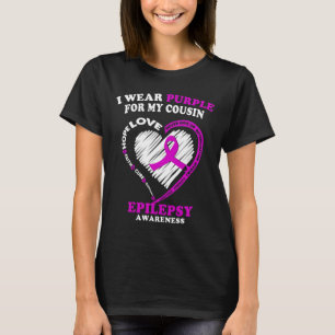 Epilepsy Awareness S - I Wear Purple For My Cousin T-Shirt