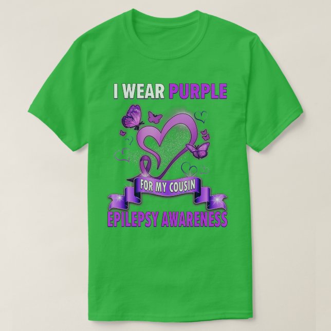 Epilepsy Awareness s I Wear Purple Ribbon For My C T-Shirt (Design Front)
