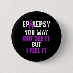 Epilepsy Awareness See Epileptic Warrior Survivor  6 Cm Round Badge
