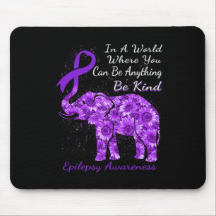 Epilepsy Awareness Sunflower Elephant Be Kind  Mouse Pad