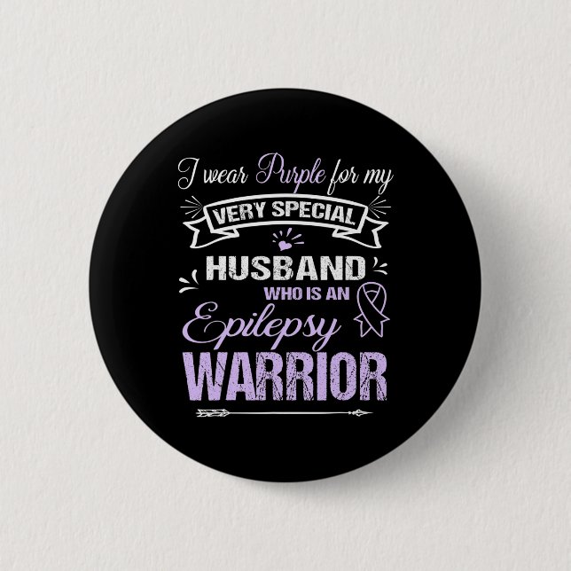 Epilepsy Awareness Support Husband Warrior Walk Ru 6 Cm Round Badge (Front)