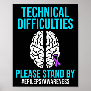 Epilepsy Awareness Technical Epileptic Warrior Sur Poster