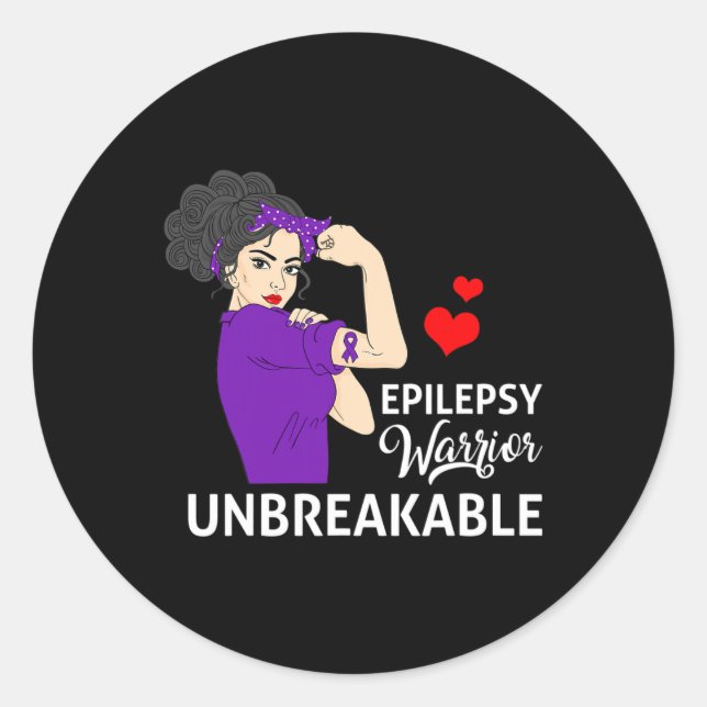 Epilepsy Awareness Warrior Unbreakable Strong Wome Classic Round Sticker (Front)