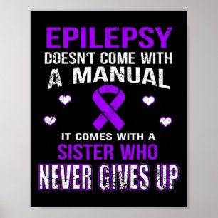 Epilepsy Comes With A Sister Who Never Gives Up  Poster