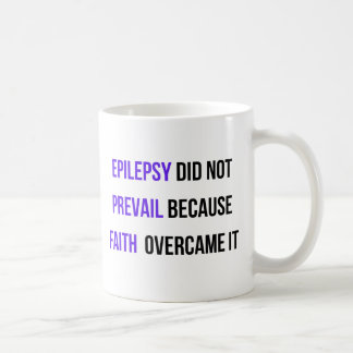 Epilepsy did not prevail coffee mug