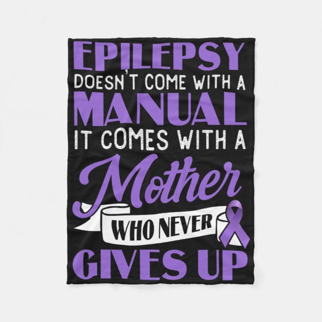 Epilepsy Doesn't Come With A Manual Epilepsy Aware Fleece Blanket (Front)
