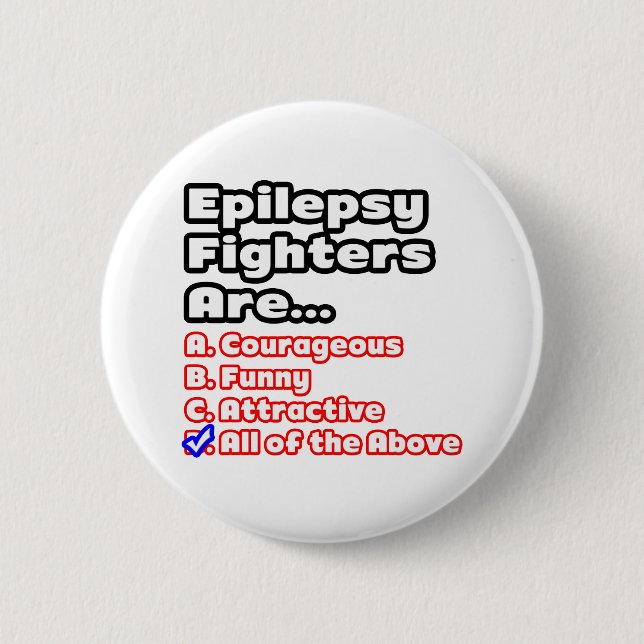 Epilepsy Fighter Quiz 6 Cm Round Badge (Front)