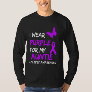 Epilepsy I Wear Purple For My Auntie Ribbon T-Shirt
