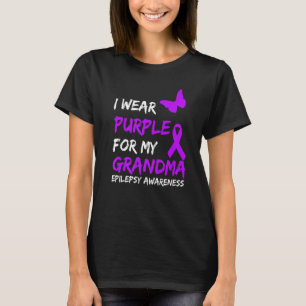 Epilepsy I Wear Purple For My Grandma Ribbon 1 T-Shirt