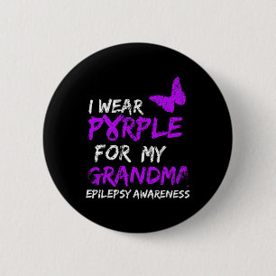 Epilepsy I Wear Purple For My Grandma Ribbon 6 Cm Round Badge