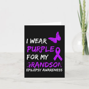 Epilepsy I Wear Purple For My Grandson Ribbon Card