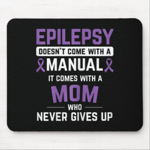 Epilepsy Mum Epilepsy Epilepsy Awareness Epilepsy Mouse Pad