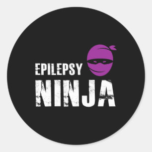 Epilepsy Ninja - Support Awareness Fighter  Classic Round Sticker