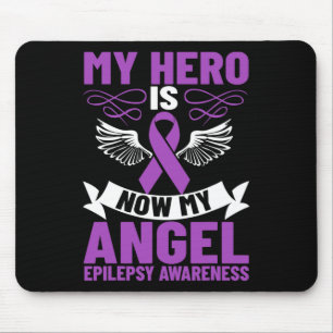 Epilepsy Ribbon My Hero is Now My Angel Epilepsy A Mouse Pad