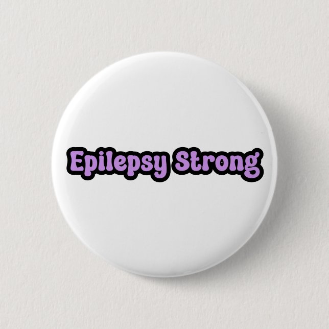 Epilepsy Strong Purple Awareness 6 Cm Round Badge (Front)