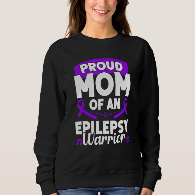 Epilepsy Support Warrior Epilepsy Awareness Month  Sweatshirt (Front)