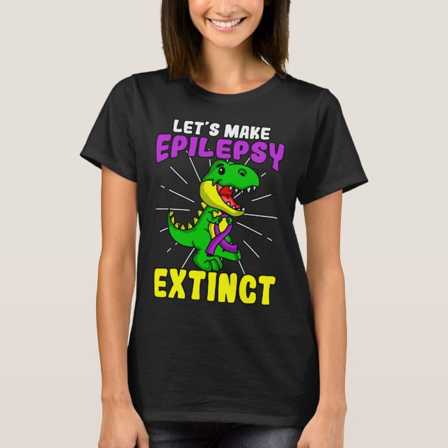 Epilepsy Warrior Epileptic Extinct Dinosaur Seizur T-Shirt (Front)