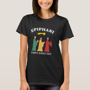 Epiphani Three Kings Day T-Shirt