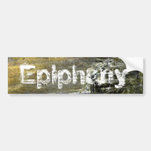 Epiphany Bumper Sticker
