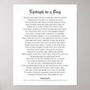 Epitaph to a Dog, Lord Byron Poem Poster