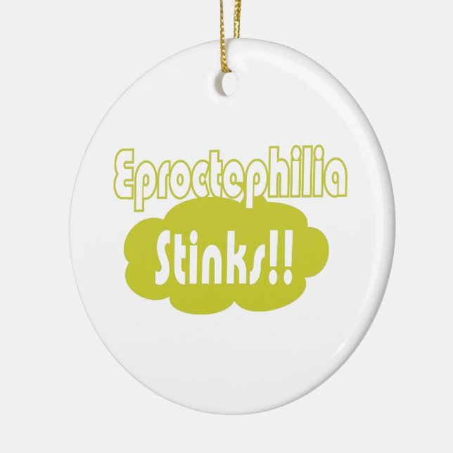 Eproctophilia Stinks!! Ceramic Tree Decoration (Left)