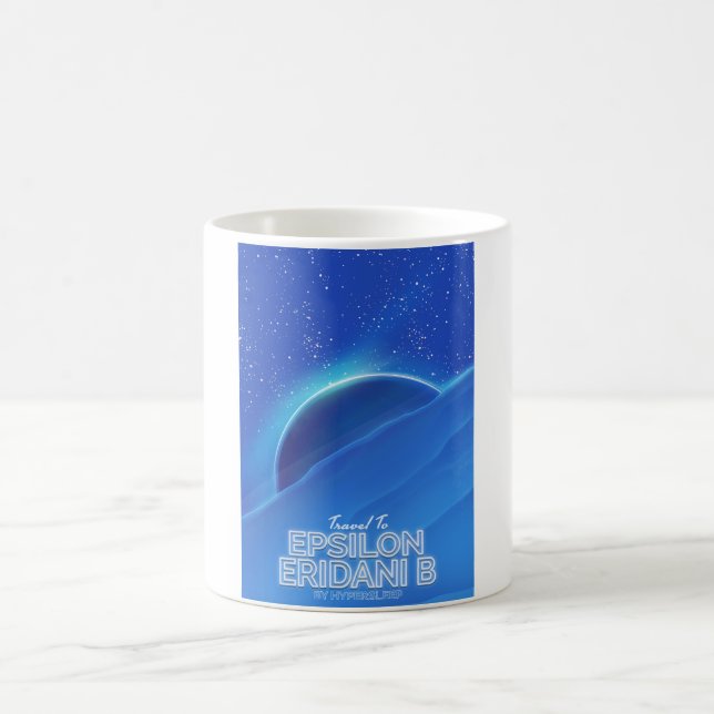 Epsilon Eridani b science fiction Travel poster Magic Mug (Center)