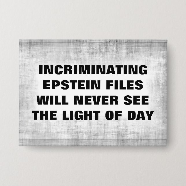 Epstein Files Button (Front)