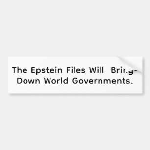 Epstein Files End Governments Hankamer Artjunkhaus Bumper Sticker