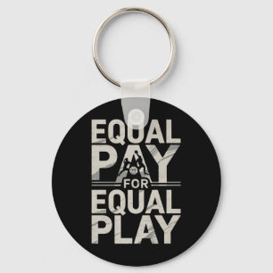 Equal Pay Basketball Play Design Premium Key Ring