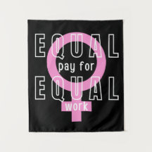 Equal Pay For Equal Work Feminist
