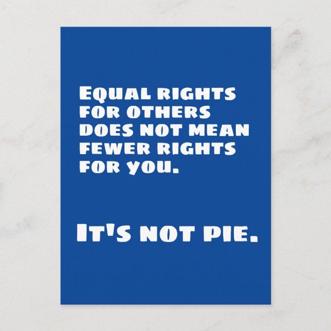 Equal Rights are not Pie Postcard (Front)