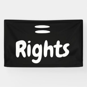 =(Equal) Rights Banner
