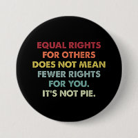 Equal Rights For Others Does Not Mean Fewer Rights